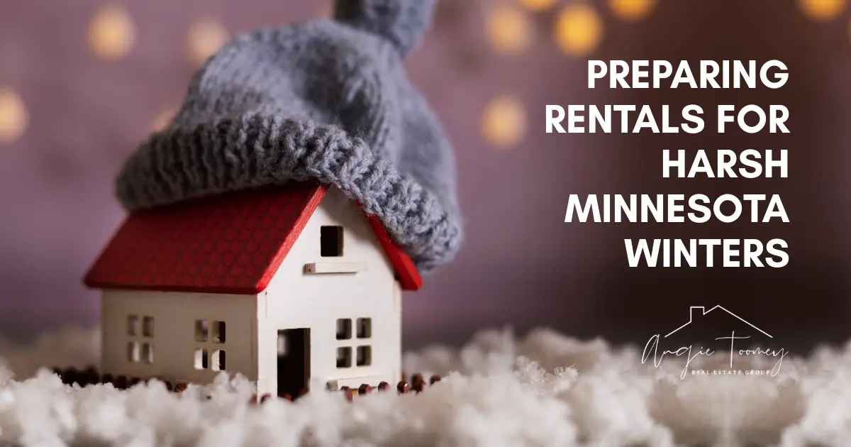 Seasonal Property Management in Minnesota: Why Preparing Rentals For Winter Protects Minnesota Real Estate ROI